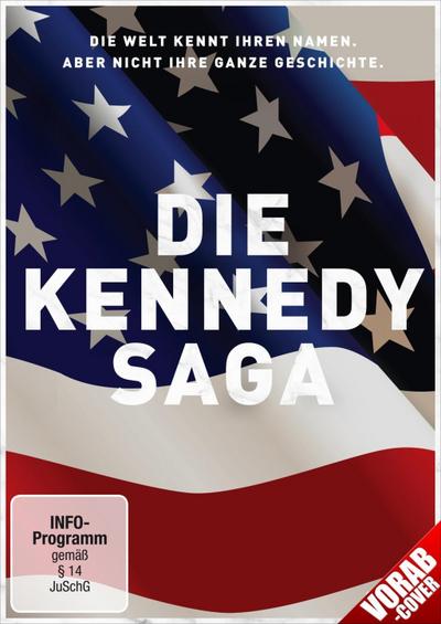 Die Kennedy-Saga