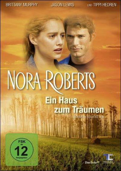 Nora Roberts: Ein Haus zum Träumen