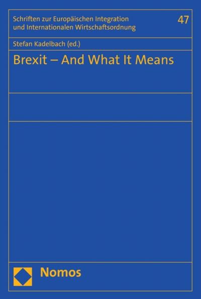 Brexit - And What It Means