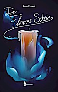 Der Flamme Schein