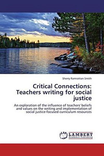Critical Connections: Teachers writing for social justice