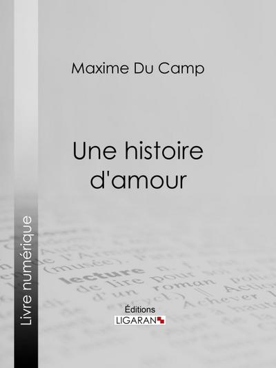 Une histoire d’amour