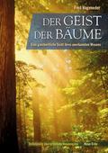 Der Geist der Bäume
