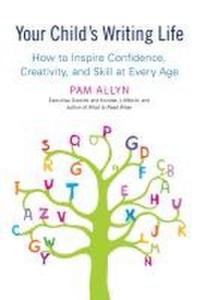 Your Child’s Writing Life