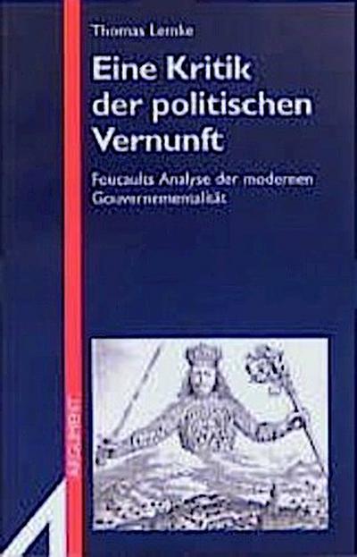 Eine Kritik der politischen Vernunft - Thomas Lemke