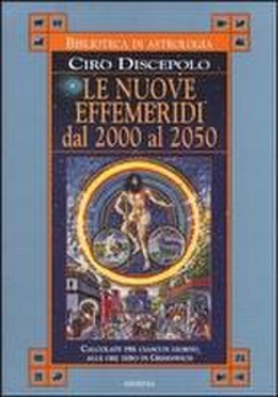 Le nuove effemeridi dal 2000 al 2050