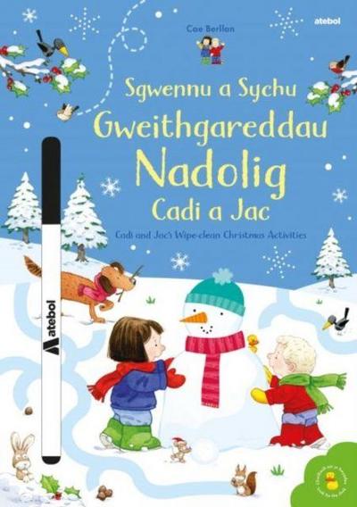 Sgwennu a Sychu - Gweithgareddau Nadolig Cadi a Jac / Cadi and Jac’s Wipe-clean Christmas Activities