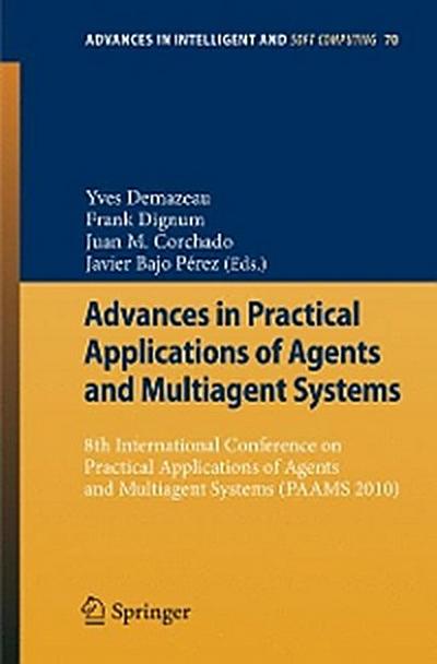 Advances in Practical Applications of Agents and Multiagent Systems