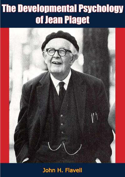 Developmental Psychology of Jean Piaget