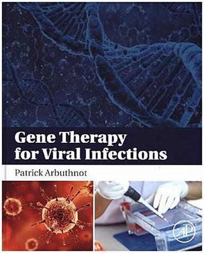 Gene Therapy for Viral Infections