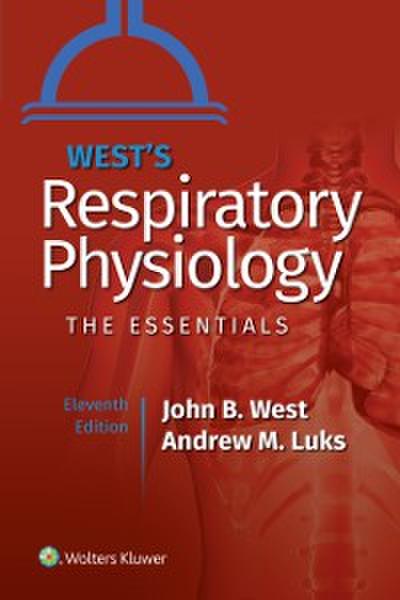 West’s Respiratory Physiology