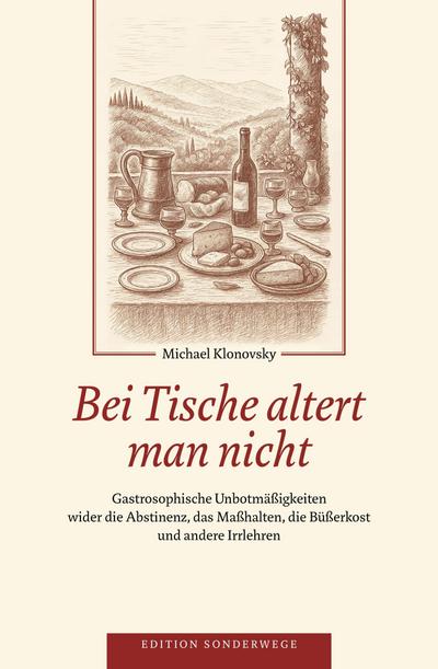Bei Tische altert man nicht
