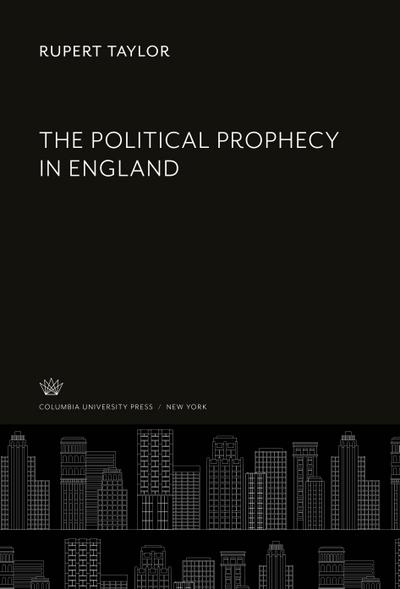 The Political Prophecy in England