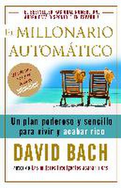 El Millonario Automático / The Automatic Millionaire