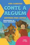 Conte a alguém... Histórias para contar!