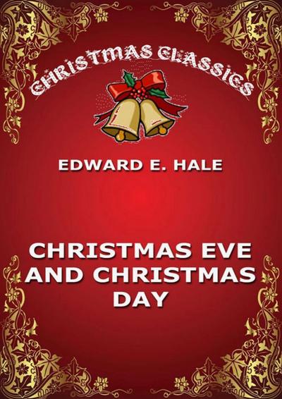 Christmas Eve And Christmas Day