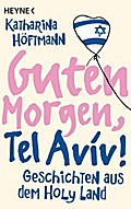 Guten Morgen, Tel Aviv!