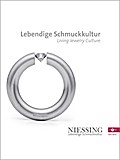NIESSING - Lebendige Schmuckkultur: NIESSING - Living Jewelry Culture