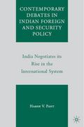 Contemporary Debates in Indian Foreign and Securit
