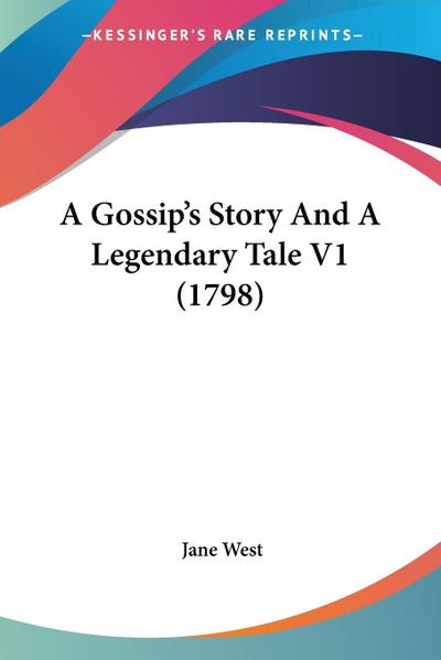 A Gossip’s Story And A Legendary Tale V1 (1798)