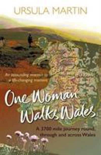 Martin, U: One Woman Walks Wales