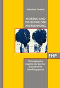 Moreno und die Bühne der Anerkennung