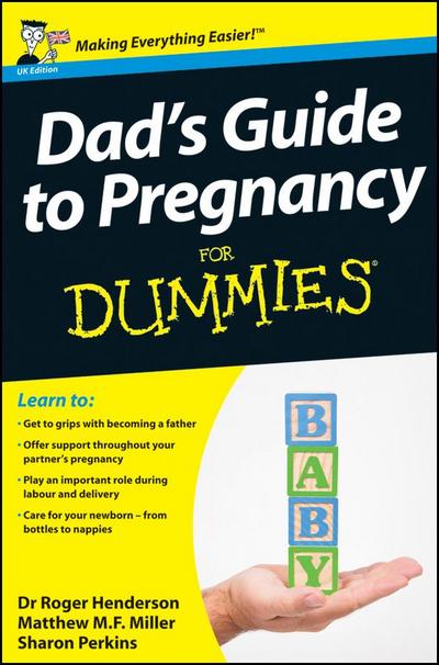 Dad’s Guide to Pregnancy For Dummies