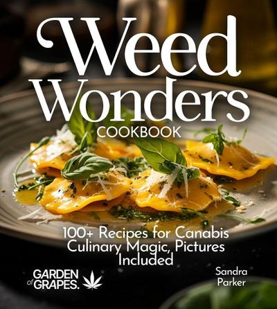 Weed Wonders Cookbook