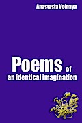 Poems of an identical imagination