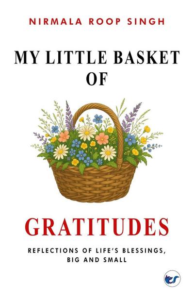 My Little Basket of Gratitudes