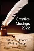 Creative Musings 2022 (SCWG Creative Musings, #6)