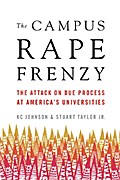 The Campus Rape Frenzy