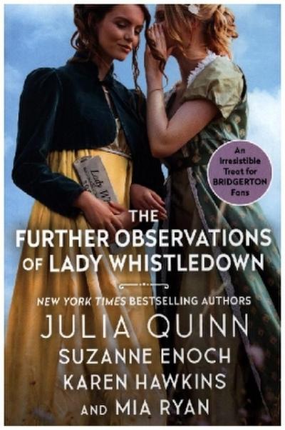 The Further Observations of Lady Whistledown