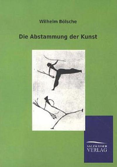 Die Abstammung der Kunst