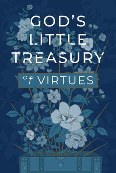 God’s Little Treasury of Virtues