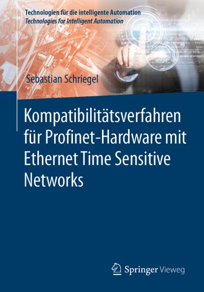 Kompatibilitätsverfahren für Profinet-Hardware mit Ethernet Time Sensitive Networks