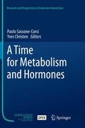 A Time for Metabolism and Hormones