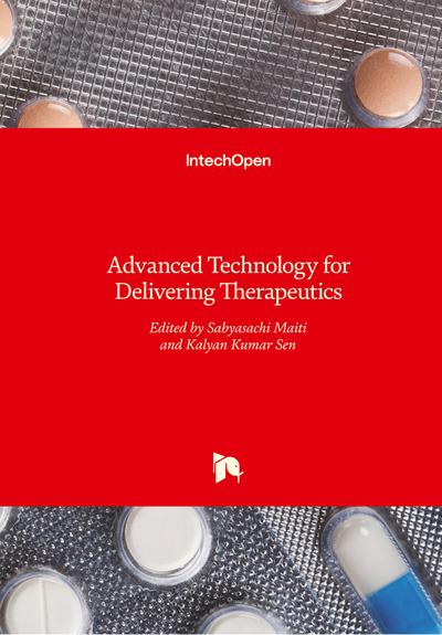 Advanced Technology for Delivering Therapeutics
