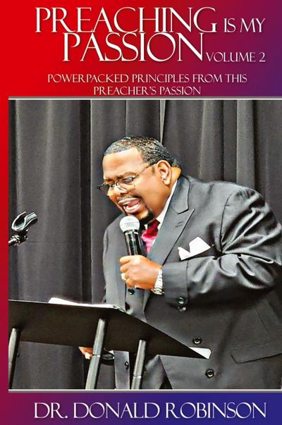 Preaching  Is My Passion - Volume 2