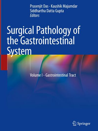 Surgical Pathology of the Gastrointestinal System