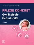 Pflege konkret Gynäkologie Geburtshilfe