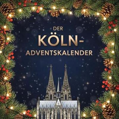 Der Köln-Adventskalender