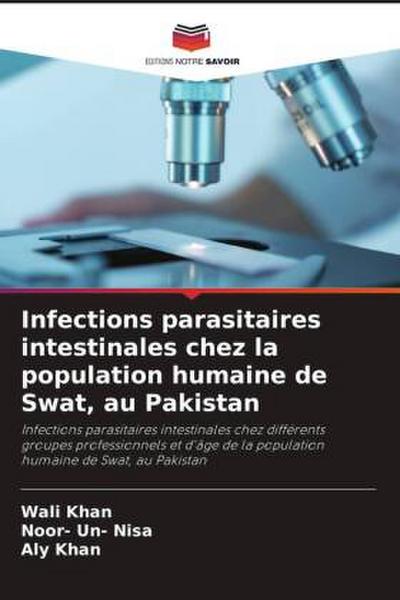 Infections parasitaires intestinales chez la population humaine de Swat, au Pakistan