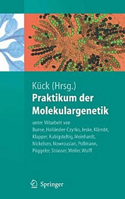 Praktikum der Molekulargenetik