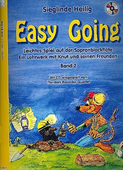 Easy Going. Leichtes Spiel mit der Sopranblockflöte. Ein Lehrwerk... / Easy Going