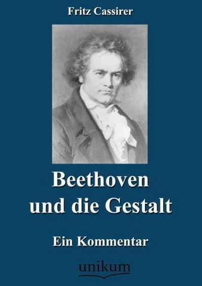 Beethoven und die Gestalt