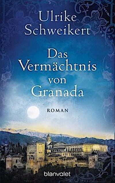Das Vermächtnis von Granada