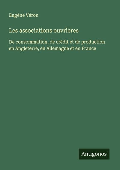 Les associations ouvrières