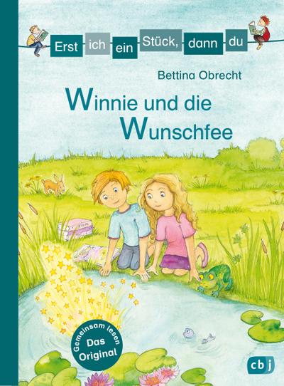 Erst ich ein Stück, dann du - Winnie und die Wunschfee