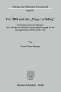 Die DDR und der ’Prager Frühling’.
